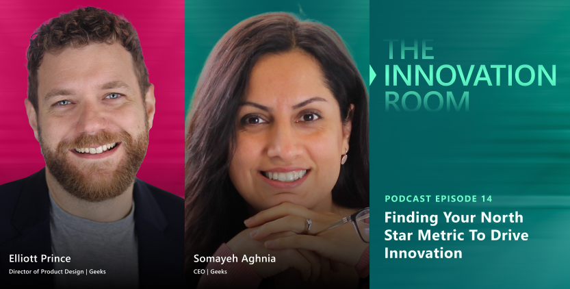 Episode 14: Finding your North Star Metric to Drive Innovation